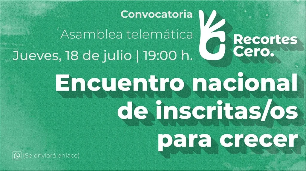 La Coordinadora Estatal de Recortes Cero Anuncia Encuentro Telemático. que tendrá lugar el próximo jueves 18 de julio a las 19:00 horas